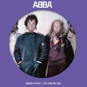 ABBA – Under Attack / You Owe Me One
