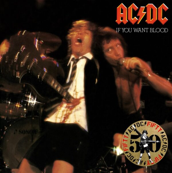 AC/DC – If You Want Blood You’ve Got It (50th Anniversary)