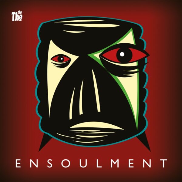 The The – Ensoulment