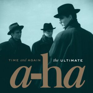 A-Ha – Time and Again: The Ultimate A-Ha