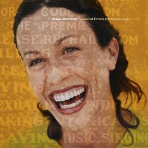 Alanis Morissette – Supposed Former Infatuation Junkie (Thank U Edition – 25th Anniversary)