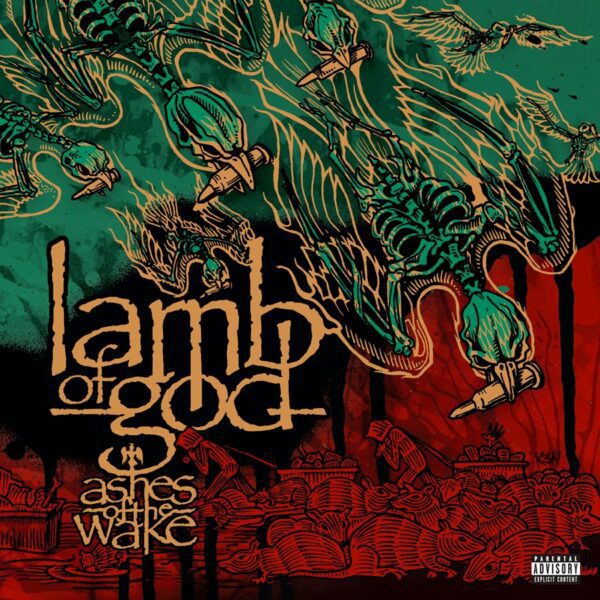 Lamb of God - Ashes Of The Wake (20th Anniversary)