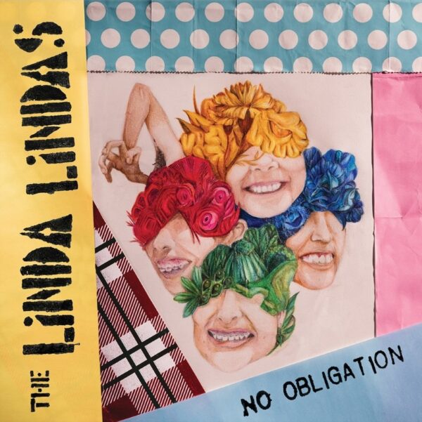 The Linda Lindas - No Obligation