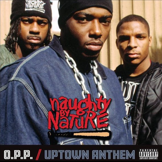 Naughty by Nature - O.P.P. / Uptown Anthem