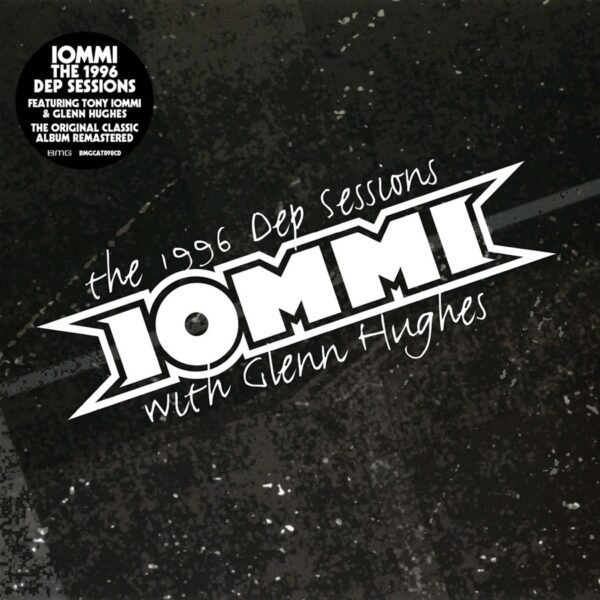 Tony Iommi - The 1996 Dep Sessions (Remaster)
