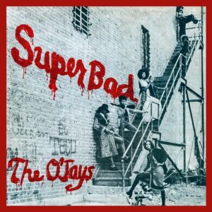 The O’Jays – Superbad