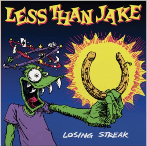 Less Than Jake - Losing Streak