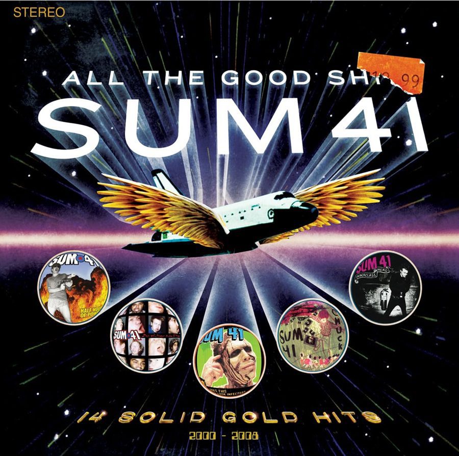 Sum 41 - All The Good Sh**t: 14 Solid Gold Hits