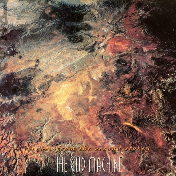 The God Machine - Scenes from The Second Storey