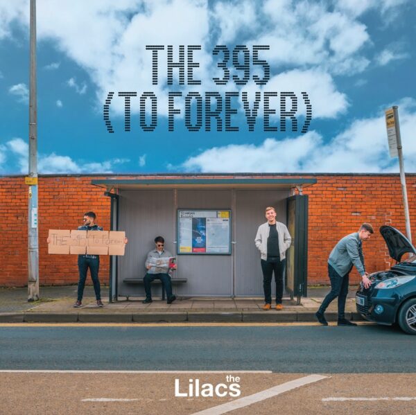 The Lilacs - The 395 To Forever - Image 4