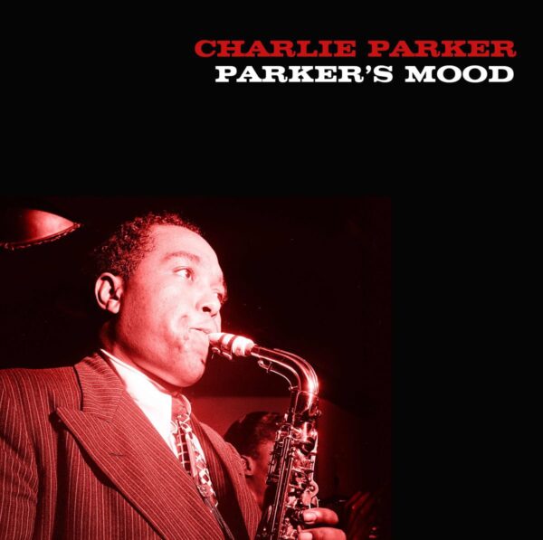 Charlie Parker - Parker's Mood - Image 2