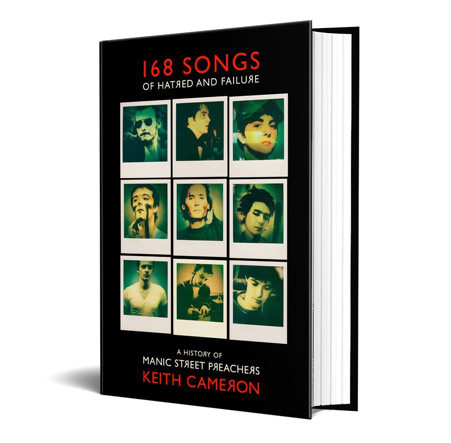 Keith Cameron - 168 Songs of Hatred and Failure: A History of Manic Street Preachers - Image 5
