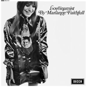 Marianne Faithfull – Loveinamist