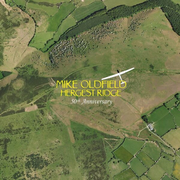 Mike Oldfield – Hergest Ridge (50th Anniversary)
