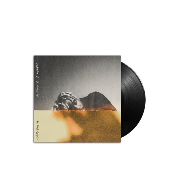 Myles Smith - A Minute, A Moment... - Image 3