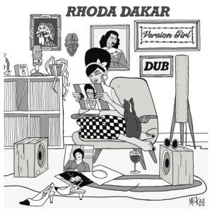 Rhoda Dakar - Version Girl In Dub
