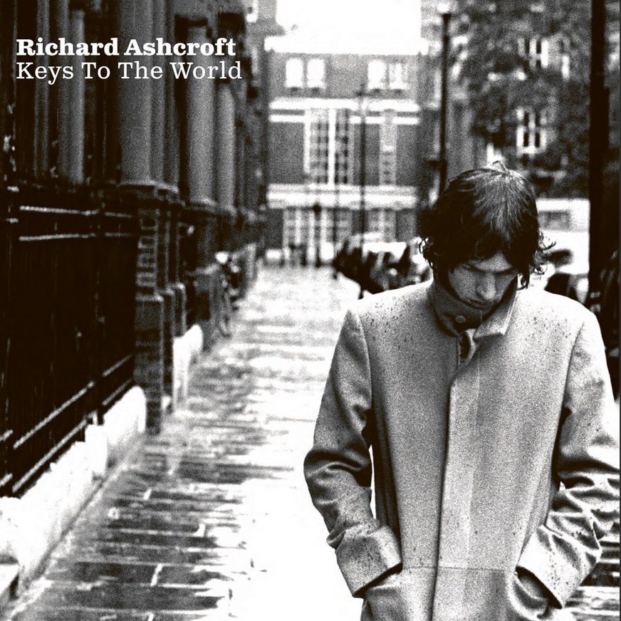 Richard Ashcroft - Keys To The World