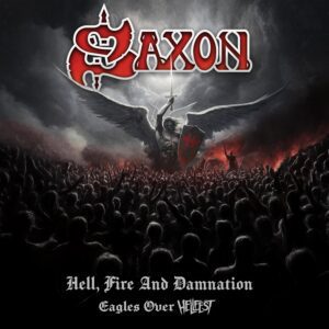Saxon - Eagles Over Hellfest