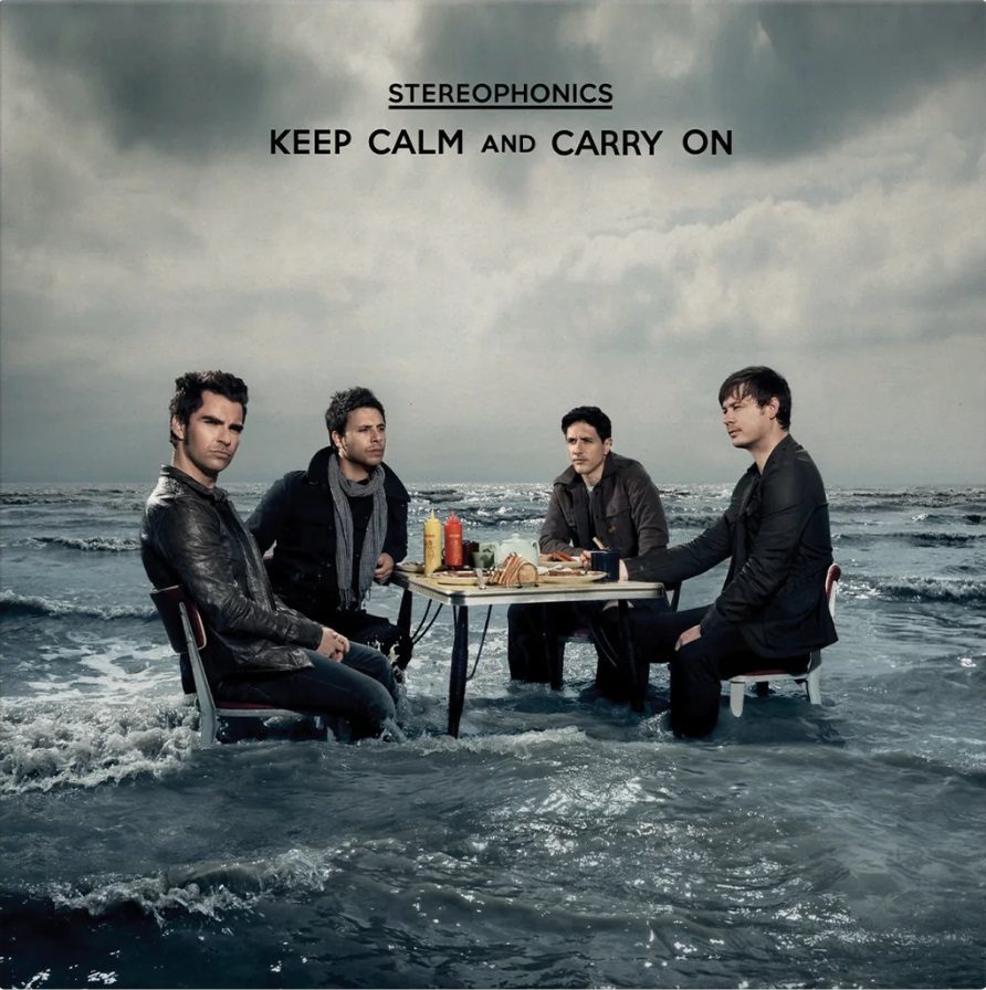 Stereophonics - Keep Calm and Carry On