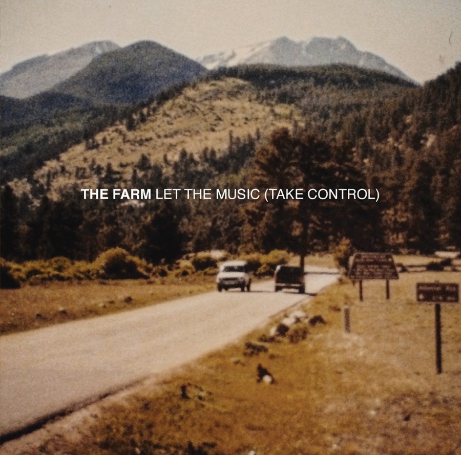 The Farm - Let The Music (Take Control)
