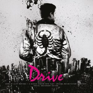 Cliff Martinez & Various Artists – Drive (Original Motion Picture Soundtrack – 10th Anniversary)