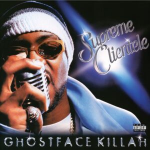 Ghostface Killah – Supreme Clientele (25th Anniversary)