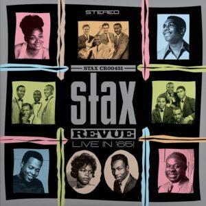 Various Artists – Stax Revue: Live in ’65!