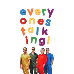 All Time Low – Everybody’s Talking