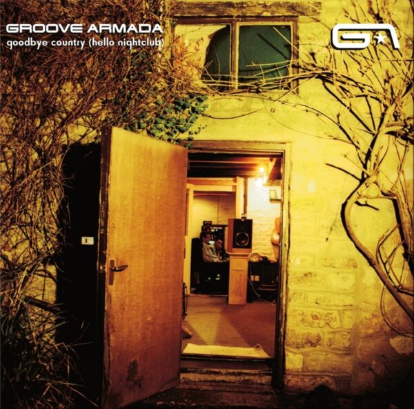 Groove Armada - Goodbye Country (Hello Country)