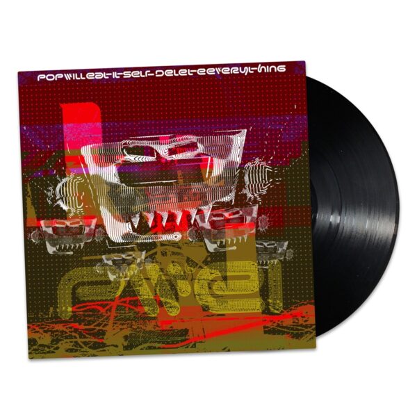 Pop Will Eat Itself - Delete Everything - Image 3