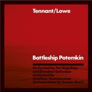 Tennant / Lowe – Battleship Potemkin