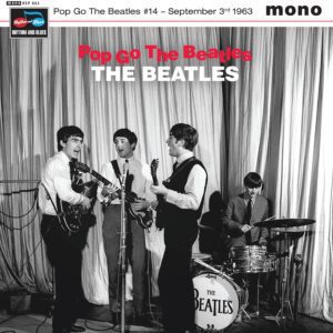 The Beatles – Pop Go The Beatles #14 September 3rd 1963