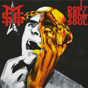 Michael Schenker Group – Don’t Sell Your Soul