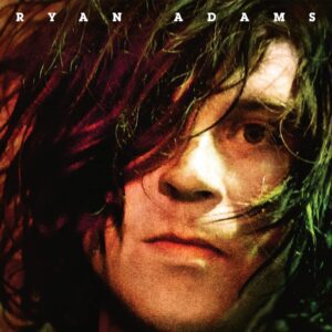 Ryan Adams – Ryan Adams