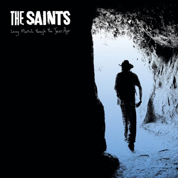 The Saints – Long March Through the Jazz Age