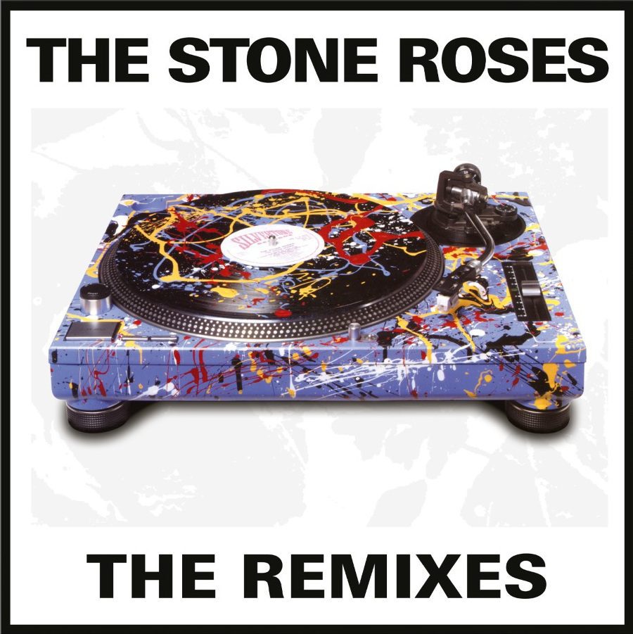 The Stone Roses - The Remixes