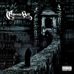 Cypress Hill - III: Temples of Boom (30th Anniversary)