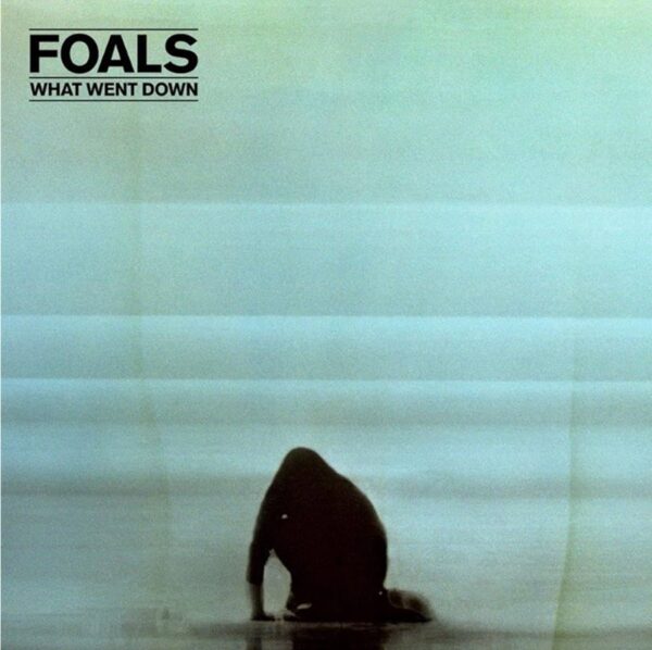 Foals – What Went Down (10th Anniversary)