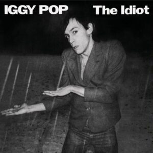 Iggy Pop – The Idiot