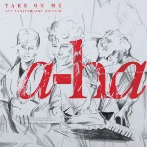 A-ha – Take On Me (40th Anniversary EP)