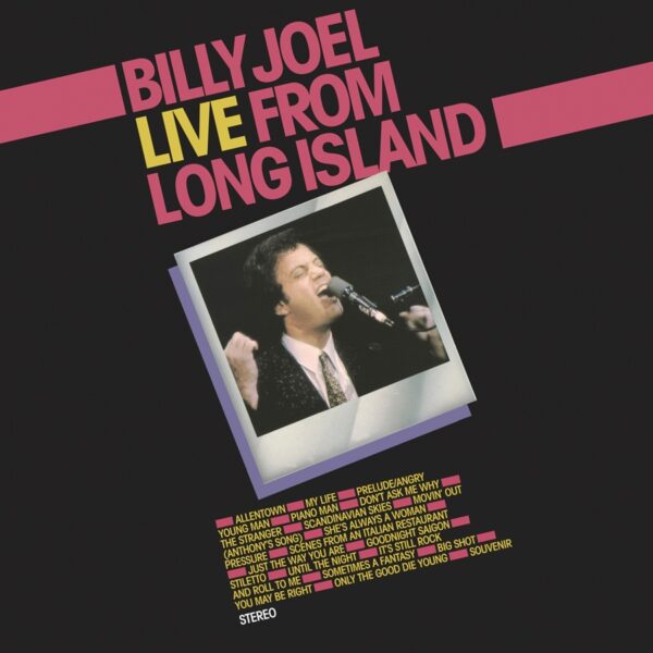 Billy Joel – Live From Long Island