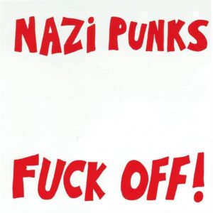 Dead Kennedys - Nazi Punks Fuck Off / Moral Majority