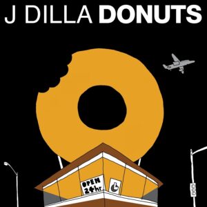 J Dilla - Donuts (20th Anniversary - Audiophile Edition)