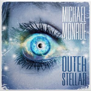 Michael Monroe – Outerstellar