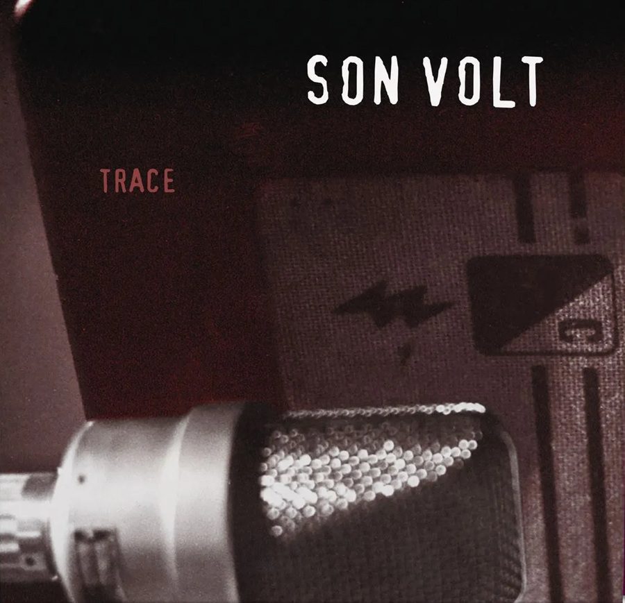Son Volt - Trace