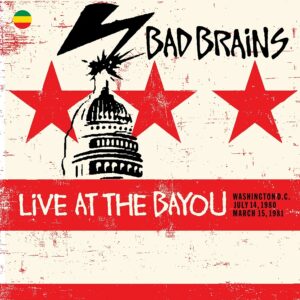 Bad Brains - Building Babylon at the Bayou