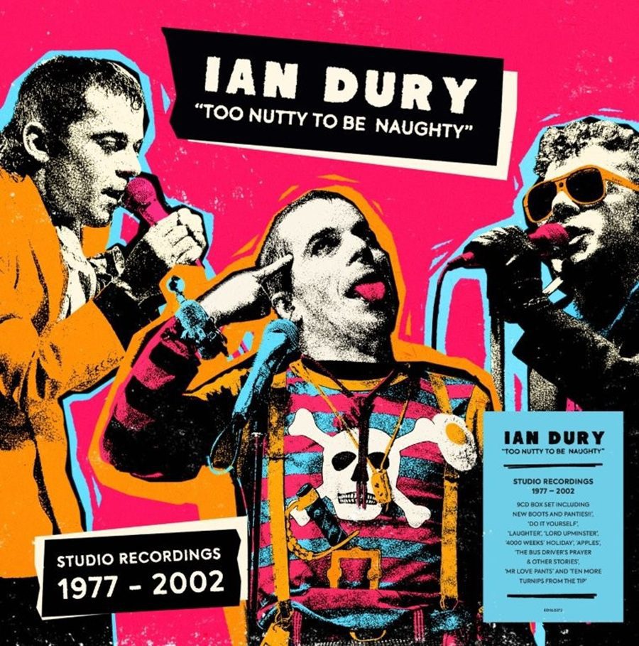Ian Dury - Too Nutty To Be Naughty