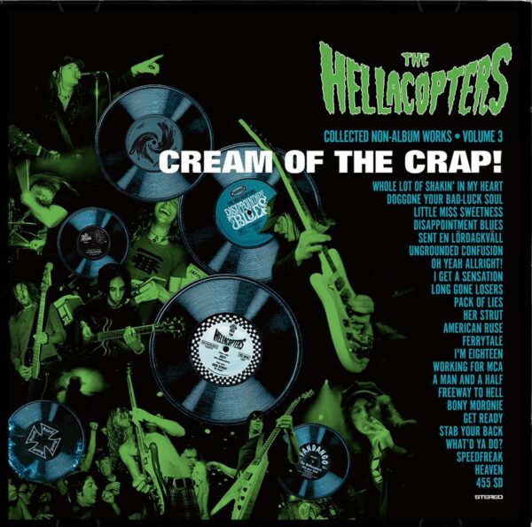 The Hellacopters – Cream Of The Crap! Collected Non-Album Works: Volume 3