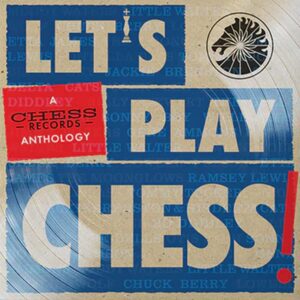 Various Artists - Let's Play Chess (A Chess Records Anthology)