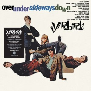 The Yardbirds – Over, Under, Sideways, Down (60th Anniversary)